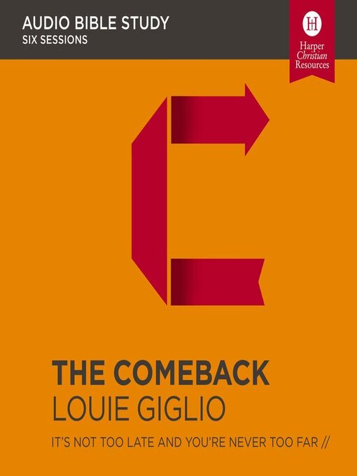 Title details for The Comeback by Louie Giglio - Wait list